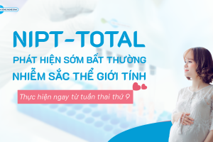 Phát hiện sớm bất thường nhiễm sắc thể giới tính bằng xét nghiệm NIPT Total